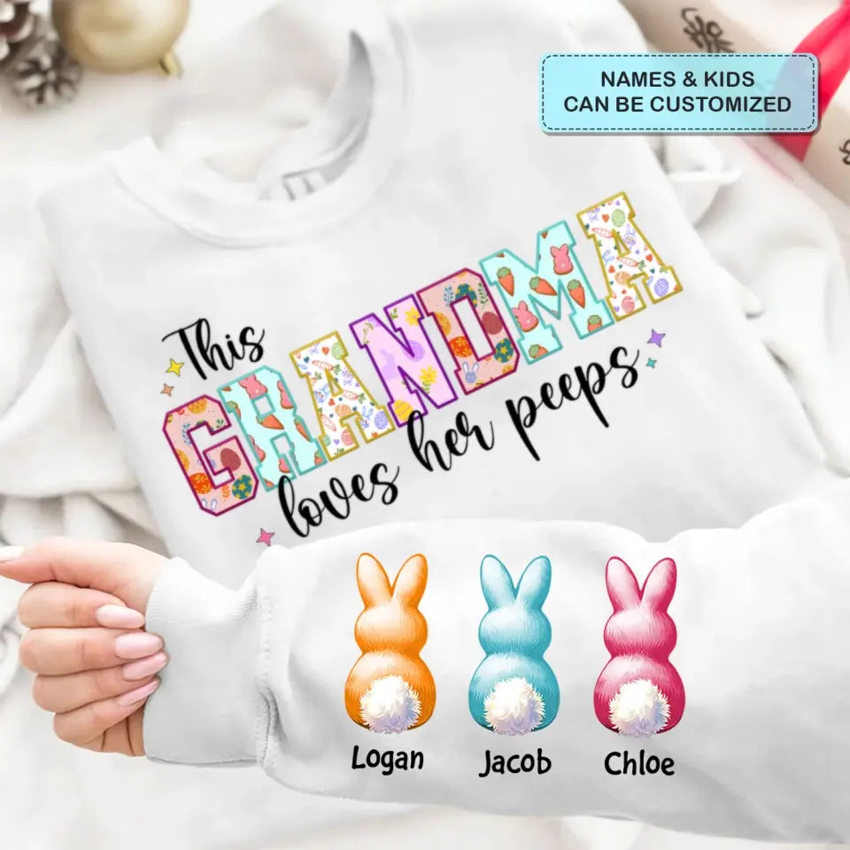 This Grandma Loves Her Peep - Personalized Custom Sweatshirt - Mother's Day Gift For Grandma, Mom, Family Members