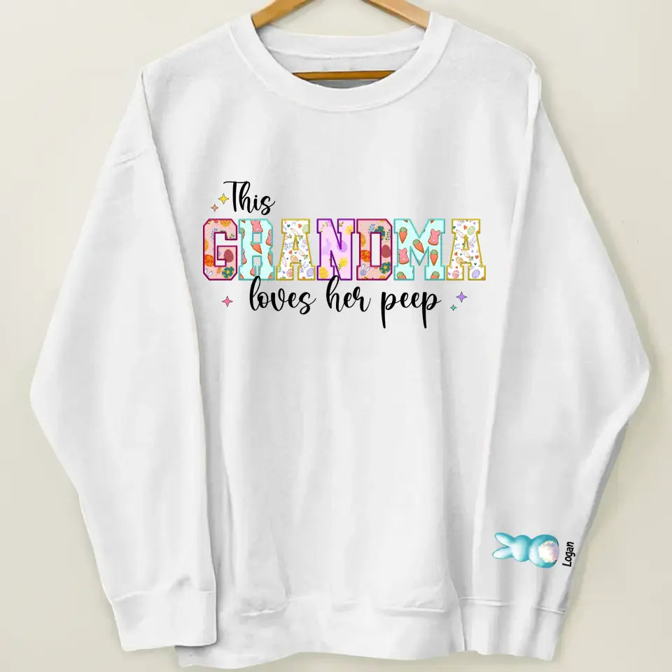 This Grandma Loves Her Peep - Personalized Custom Sweatshirt - Mother's Day Gift For Grandma, Mom, Family Members