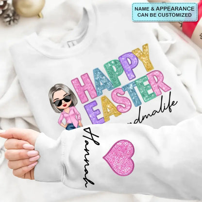 Happy Easter - Personalized Custom Sweatshirt - Easter, Mother's Day Gift For Grandma, Mom, Family Members