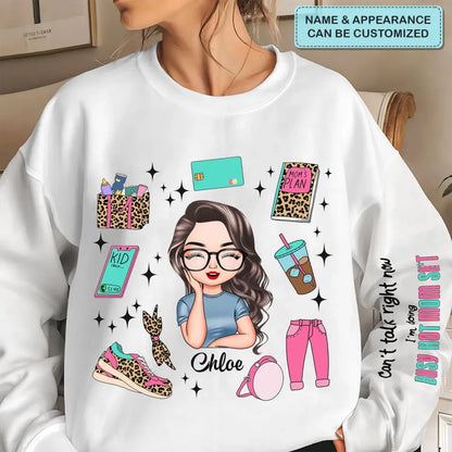 I Am Doing Busy Hot Mom Sh*t - Personalized Custom Sweatshirt - Mother's Day Gift For Grandma, Mom, Family Members