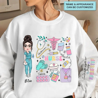 Can't Talk Right Now Doing Nurse Stuff - Personalized Custom Sweatshirt - Nurse's Day, Appreciation Gift For Nurse