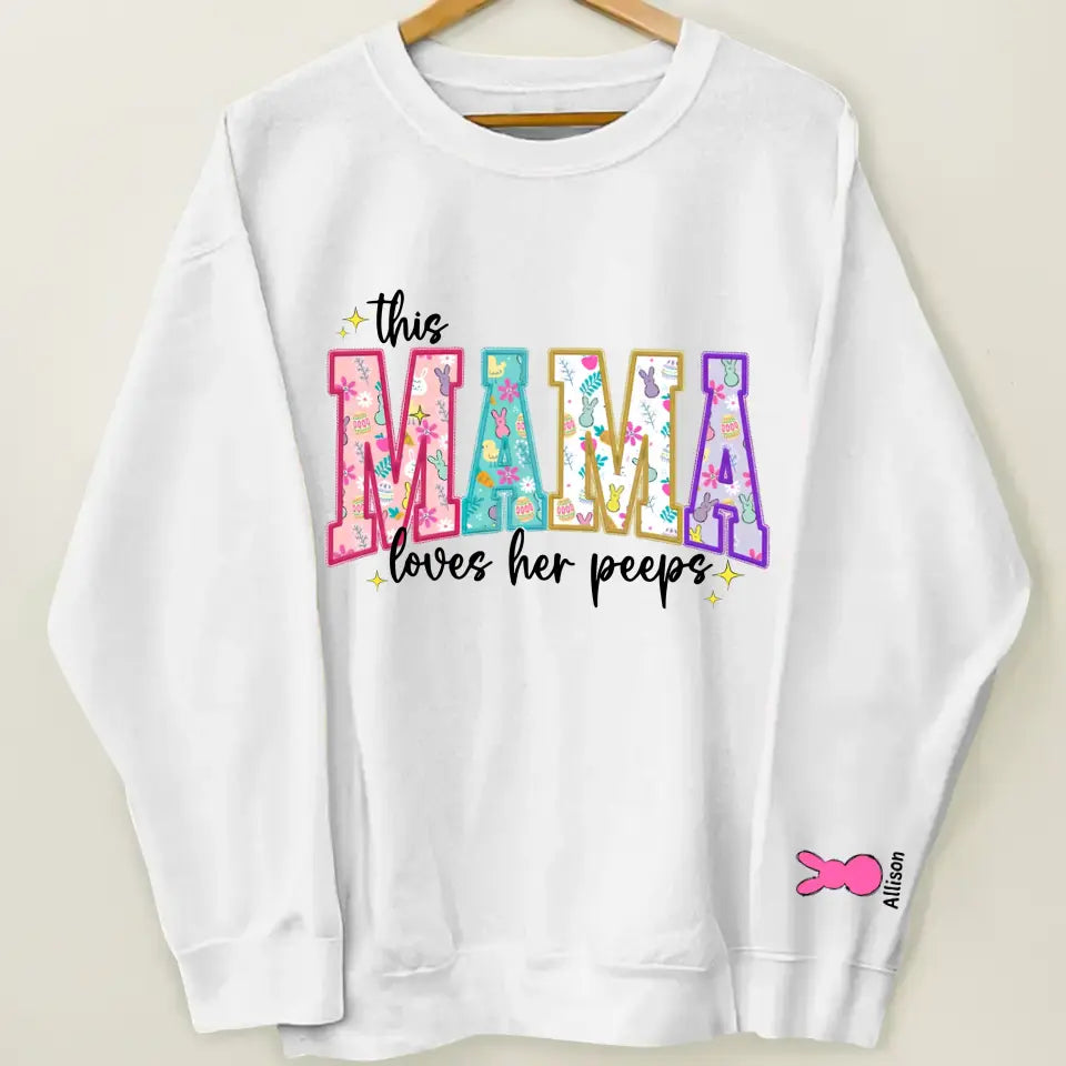 Mama Peeps - Personalized Custom Sweatshirt - Mother's Day Gift For Mom, Family Members