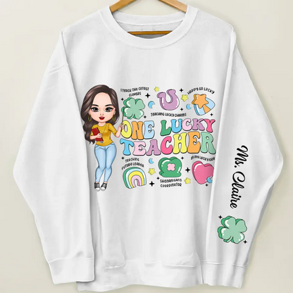 One Lucky Teacher - Personalized Custom Sweatshirt - Teacher's Day, Appreciation Gift For Teacher