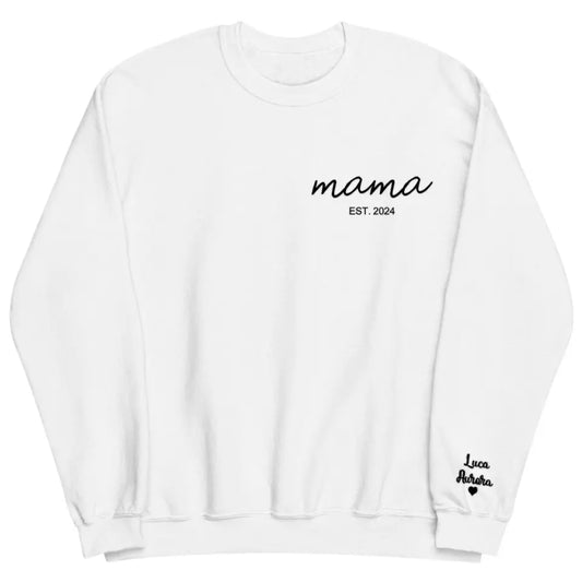 Mama Est Year Kids On Sleeve - Personalized Custom Embroidered Sweatshirt - Gift For Mom, Family Members