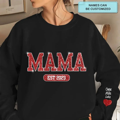 Glitter Nana - Personalized Custom Sweatshirt - Gift For Grandma, Mom, Family Members