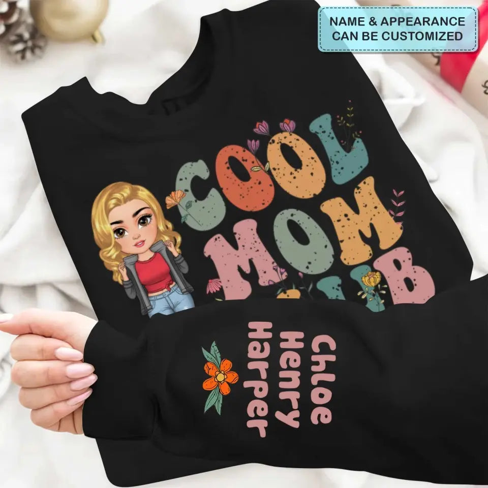 Cool Mom Club - Personalized Custom Sweatshirt - Mother's Day, Gift For Mom, Family Members