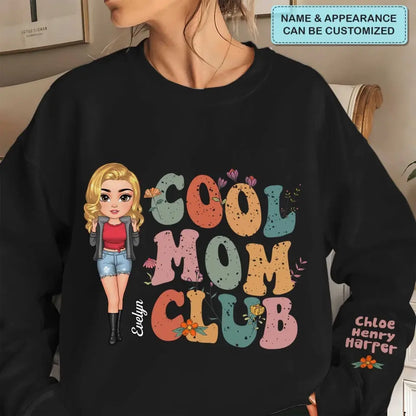 Cool Mom Club - Personalized Custom Sweatshirt - Mother's Day, Gift For Mom, Family Members
