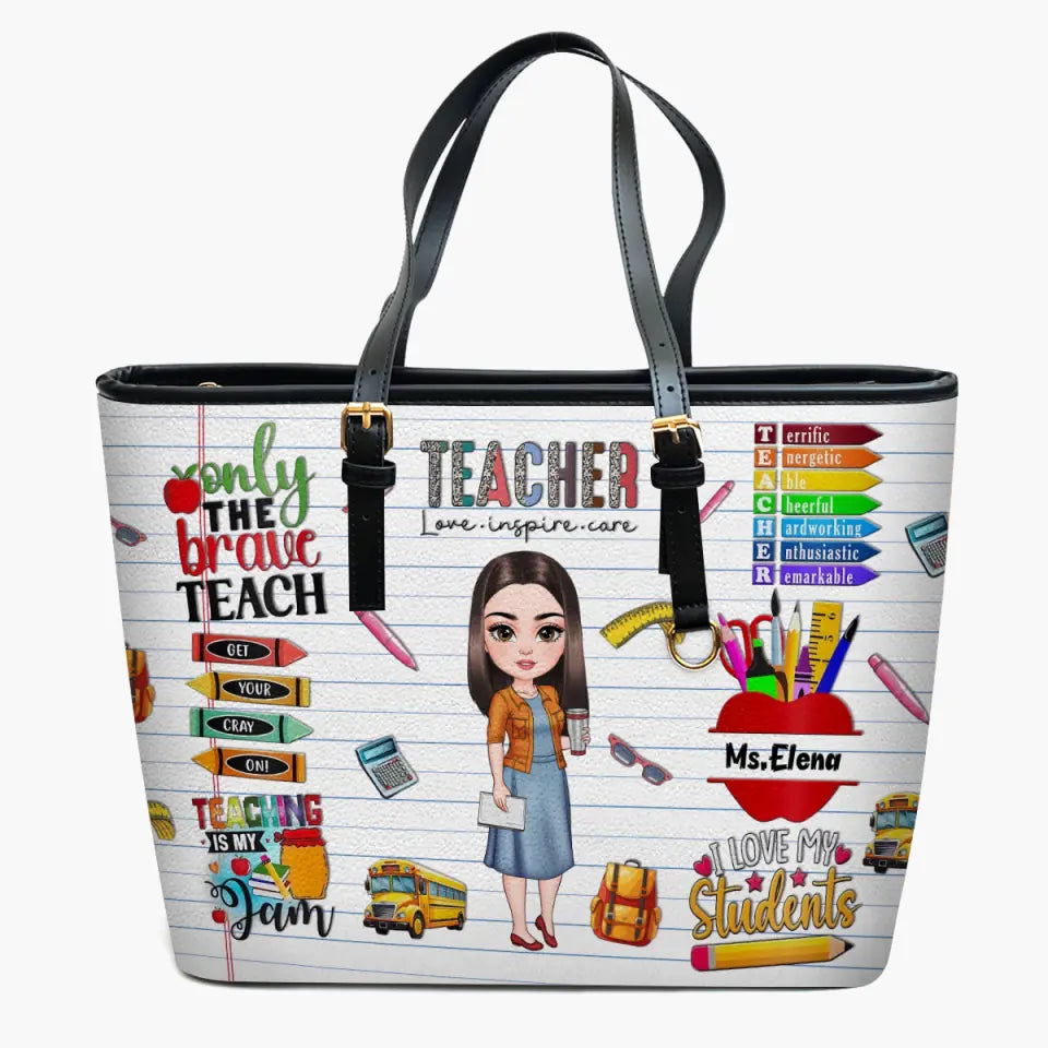 Only The Brave Teach - Personalized Custom Leather Bucket Bag - Teacher's Day, Appreciation Gift For Teacher