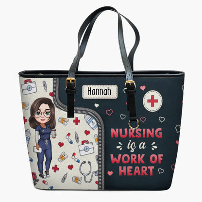 Nursing Is A Work Of Heart - Personalized Custom Leather Bucket Bag - Nurse's Day, Appreciation Gift For Nurse