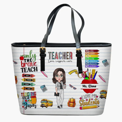 Only The Brave Teach - Personalized Custom Leather Bucket Bag - Teacher's Day, Appreciation Gift For Teacher
